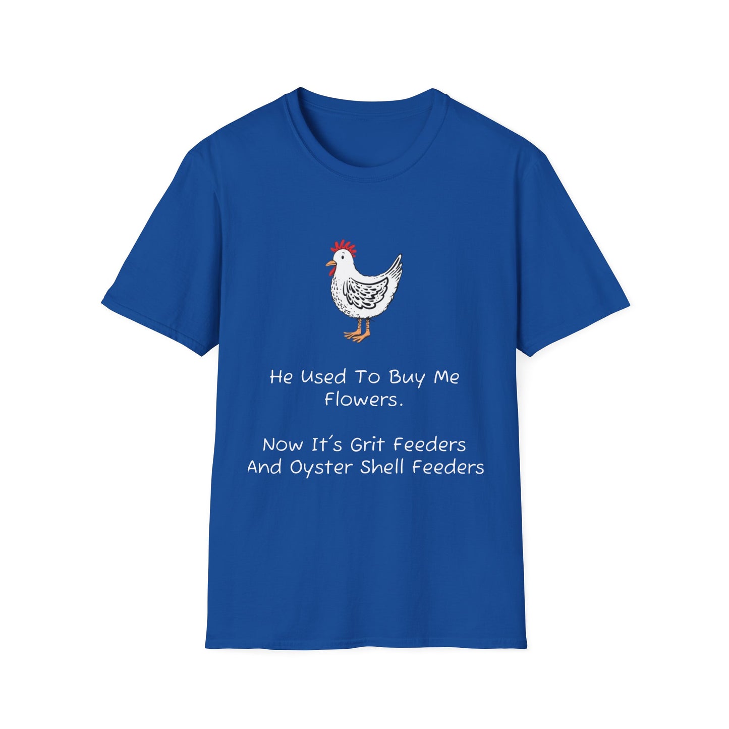 He Used To Buy Me Flowers T-Shirt