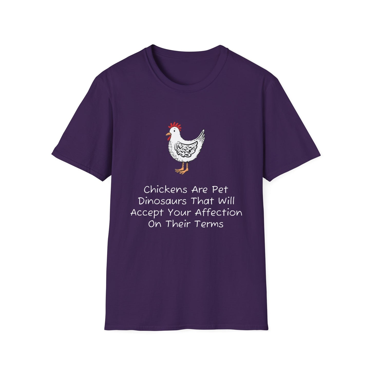 Chickens Are Pet Dinosaurs T-Shirt