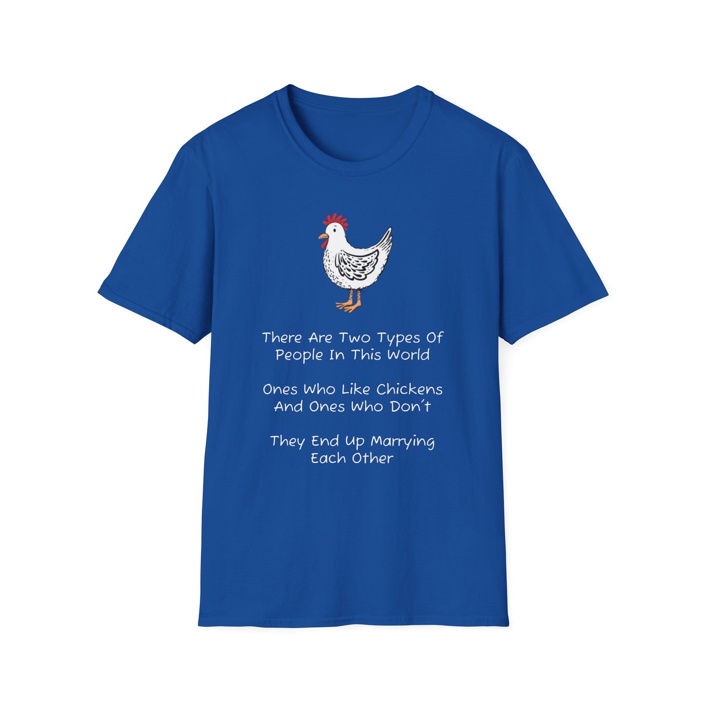 There Are Two Types Of People T-Shirt