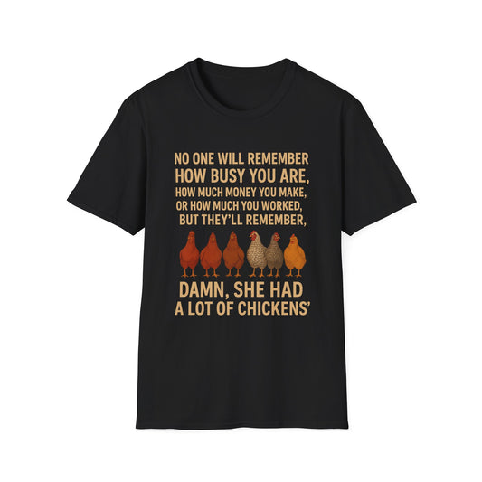 WeBeClucking “Damn, She Had A Lot Of Chickens” T-Shirt