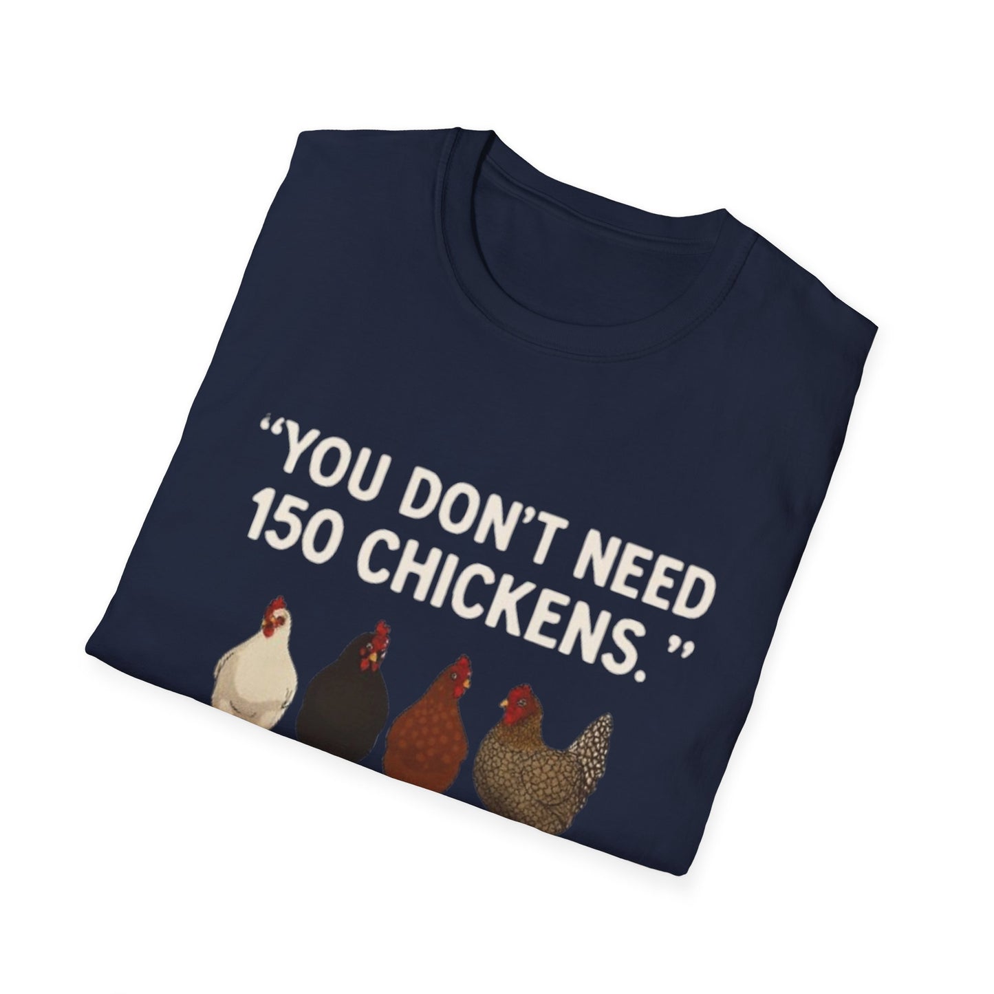 WeBeClucking “God Forbid A Girl Has Friends” T-Shirt