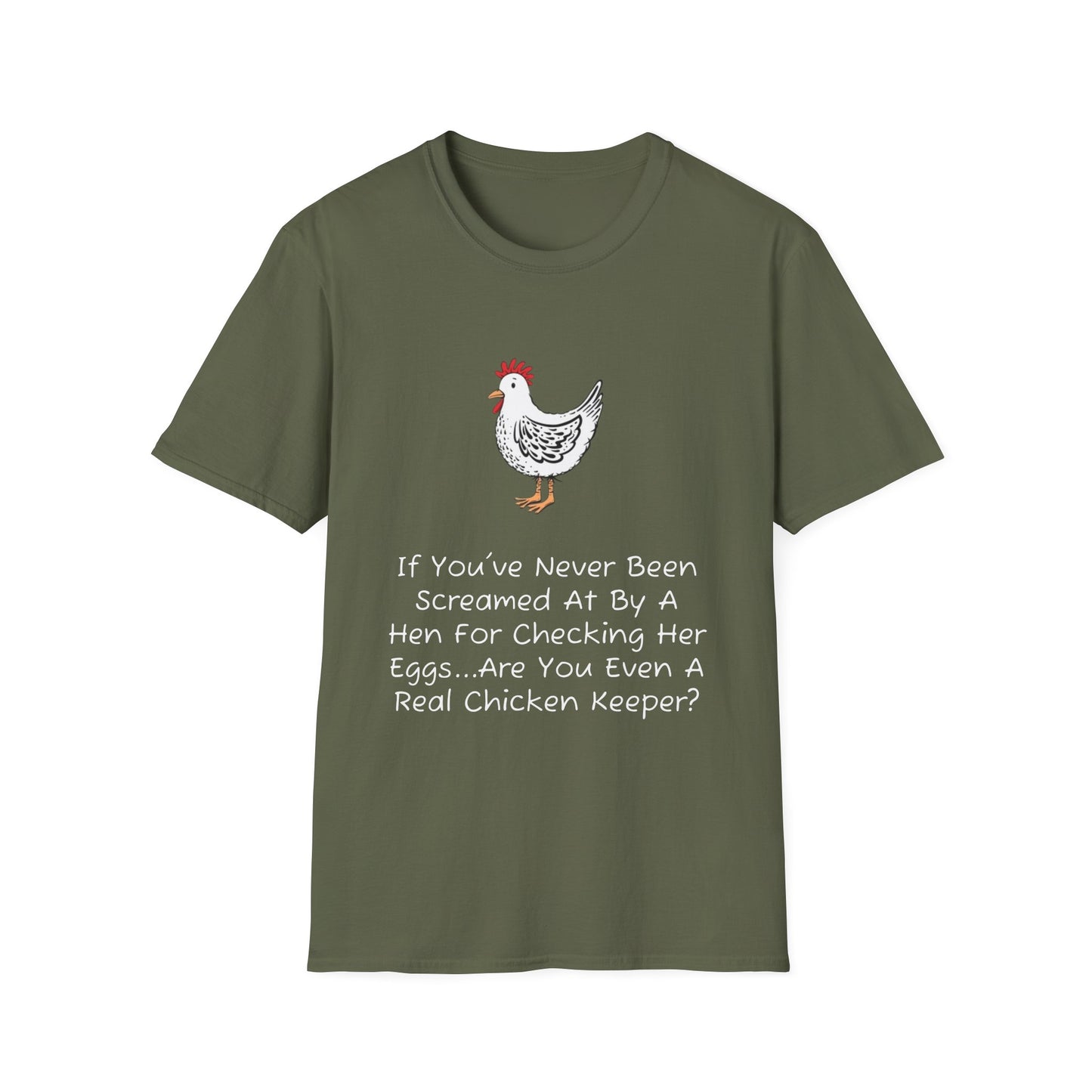 Are You Even A Real Chicken Keeper T-Shirt